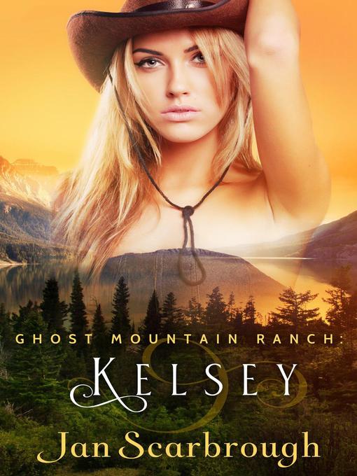 Title details for Kelsey by Jan Scarbrough - Available